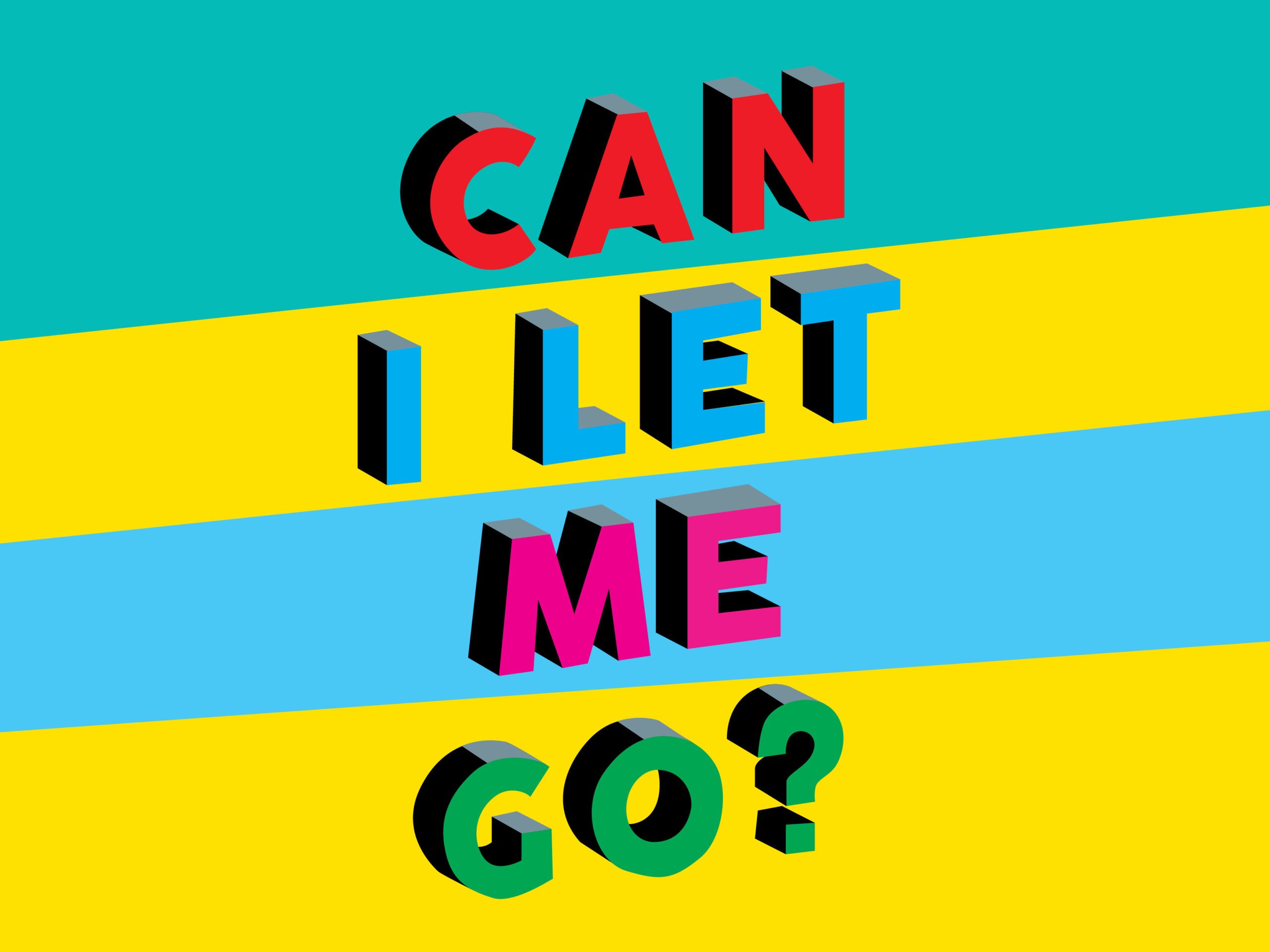 Can I Let Me Go?