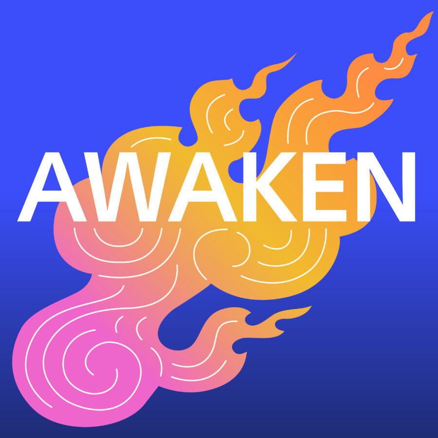 AWAKEN, over a yellow and pink flame-cloud shape in front of a blue background